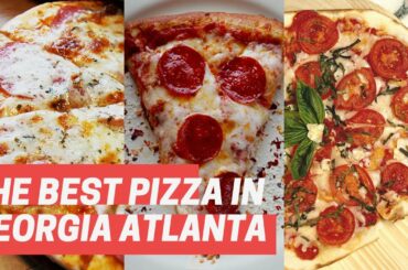 BEST Pizza Restaurant In Georgia Atlanta