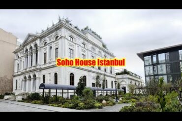 Soho House Istanbul, Istanbul, Turkey