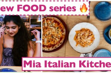Italian restaurant - Mia Kitchen | Food review || NEW FOOD series