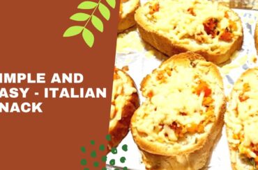 Italian snack | Easy italian snack | Easy evening snack recipe