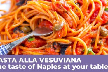 How to cook a delicious PASTA ALLA VESUVIANA - Neapolitan Recipe