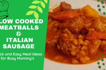 Slow Cooked Meatballs with Italian Sausage | Melanie Hildebrandt
