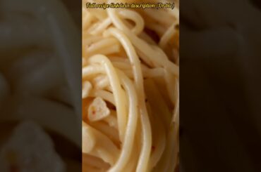 spaghetti Aglio e olio |#shorts | by Chef story | 10 minutes pasta recipe | authentic Italian food