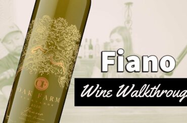 Fiano, white wine from Oak Farm Vineyards in Lodi, CA