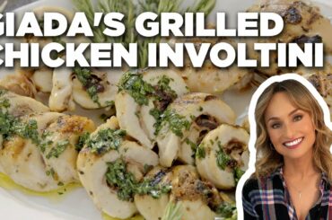 Giada De Laurentiis' Grilled Chicken Involtini | Giada Entertains | Food Network