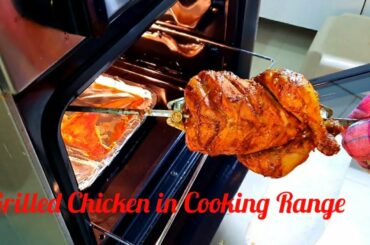 How to Grill Chicken in Cooking Range|| Detailed Video||Use Cooking Range Griller||Malayalam# 68