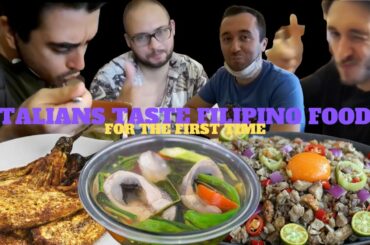 ITALIANS TASTE FILIPINO FOOD FOR THE FIRST TIME