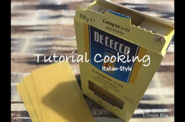 SUB | Tutorial Cooking Tomato | LASAGNA MyItalyLife 1080p60