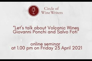 “Let’s talk about Volcanic Wines Giovanni Ponchi and Salvo Foti”