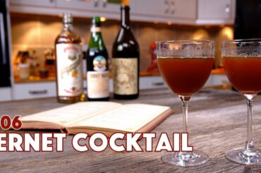 1906 Fernet Cocktail Recipe  - Cocktails after Dark - Glen And Friends Cooking