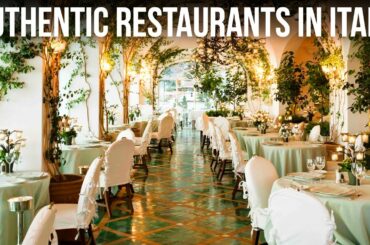 Best Authentic Restaurants in Italy