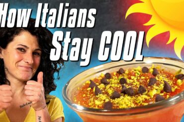 How Italians Stay Cool | Cold Italian Dishes for a Hot Day