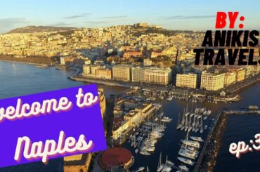 WHAT TO DO IN NAPLES ITALY!!