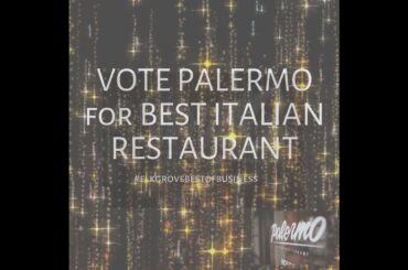 VOTE PALERMO for BEST ITALIAN RESTAURANT