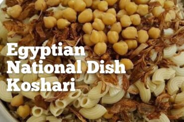 How to cook koshari ( Egyptian National Dish)