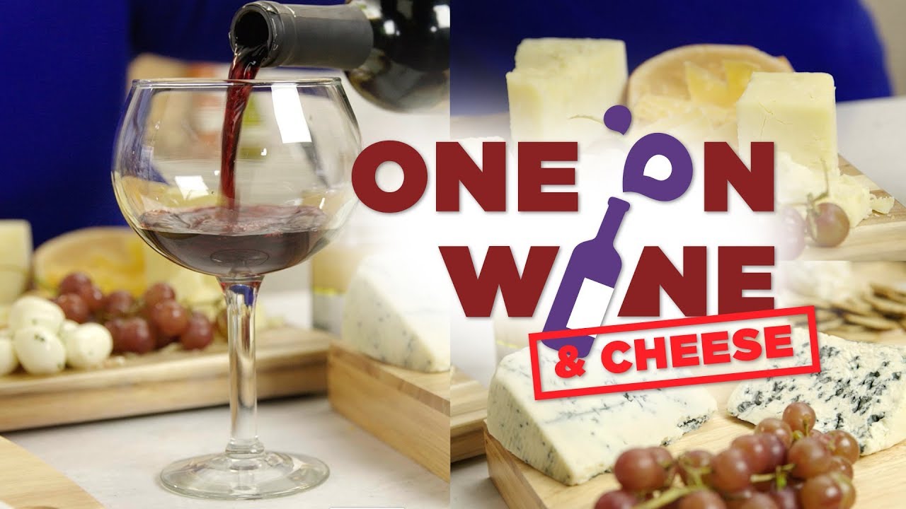 Wine and Cheese Pairings | One on Wine Wine and Cheese Pairings | One on Wine