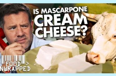 What's the Difference Between Pricey Mascarpone and Cream Cheese? | Food Unwrapped
