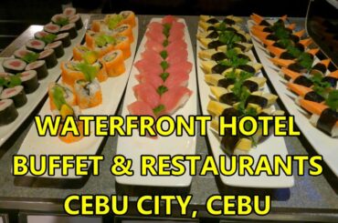 WATERFRONT HOTEL RESTAURANTS & BUFFET.  CHECKOUT THEIR SPECIALS