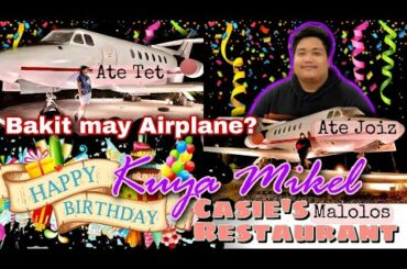 MIKEL’S BIRTHDAY CELEBRATION | CASIE’S RESTAURANT MALOLOS | ITALIAN RESTO AIRPLANE | JOIZ DAILY VLOG