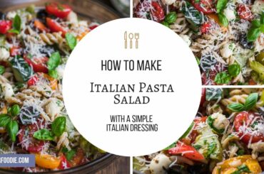 Italian Pasta Salad Recipe