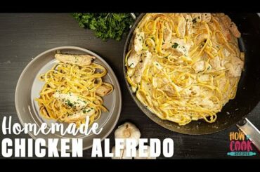 Classic Italian Chicken Alfredo Recipe (Step-by-Step) | HowToCook.Recipes