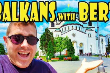 Balkans Travel Advice with Food X Bert