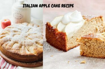 How to make the best ITALIAN APPLE CAKE RECIPE ever!