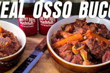 VEAL OSSO BUCO | Recipe | BBQ Pit Boys