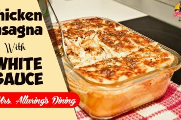 Chicken Lasagna Recipe With Creamy White Sauce | Tasty Bites #shorts