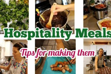 Making food for someone else | HOSPITALITY MEAL TIPS