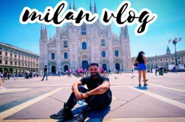 Milan  Vlog (italy) PUNJAB VLOGGER RMN #MILANO DUOMO#WALK#STREET FOOD#ITALY