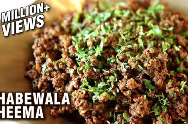 Dhabewala Kheema Recipe - How To Make Mutton Keema At Home - Mutton Recipe - Smita Deo
