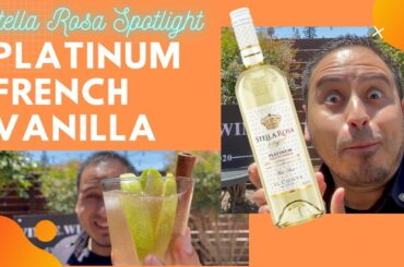 FINALLY!!! Stella Rosa PLATINUM French Vanilla | Wine Review