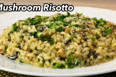 Creamy Mushroom Arborio Rice | Italian Risotto Recipe | Taste Assured