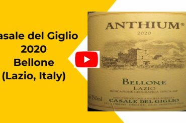 Casale del Giglio 2020 Anthium Bellone (The Wine Review - #304)