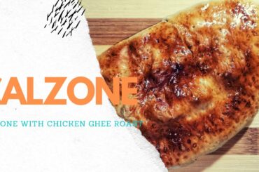 Calzone Recipe | Chicken Ghee Roast | Calzone in Oven and Cooker |  Italian dish | Just Twinkie