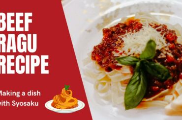 HOW TO RECIPE: Famous Italian Beef Ragu Dish