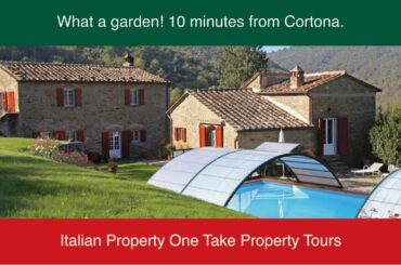 Cortona, Tuscany. What a garden! One Take Italian Property Tours with Nick Ferrand.