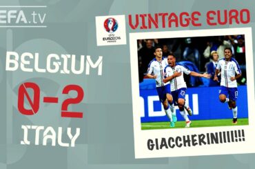 BELGIUM 0-2 ITALY, EURO 2016 | VINTAGE EURO