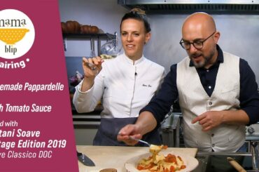 Homemade pappardelle with fresh tomato sauce Paired with Bertani, Soave vintage edition 2019 - Soave