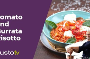 Tomato And Burrata Risotto | Bonacini's Italy