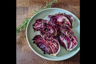 Be Inspired - Pan-fried Radicchio from Traditional Italian with Lucio Galletto