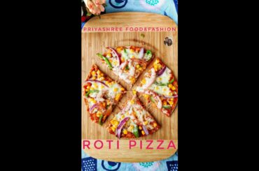 #Shorts Leftover Roti Pizza - Save Food - Quick Snacks - Leftover Food - Homemade