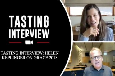 TASTING INTERVIEW: HELEN KEPLINGER ON GRACE 2018