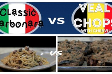 Belgian Veal Chops with Chervil vs Italian Classic Carbonara  | Metal Chopping Block