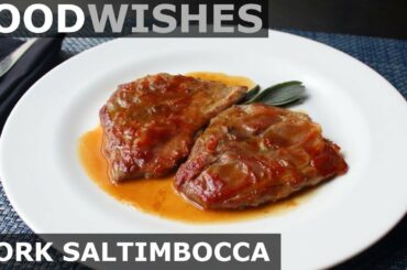Pork Saltimbocca - Food Wishes
