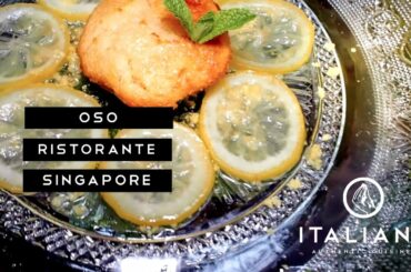 ITALIAN FINE DINING SINGAPORE - OSO RISTORANTE