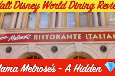 Mama Melrose at Hollywood Studios Walt Disney World Dining Review