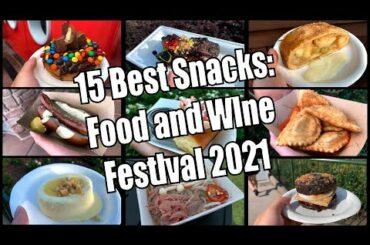15 Best Snacks at EPCOT Food and Wine Festival 2021