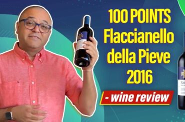Flaccianello Della Pieve 2016 Wine Review || Famelounge-PS